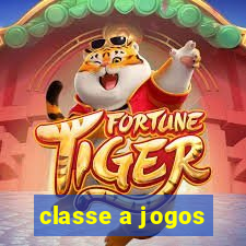 classe a jogos